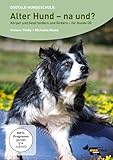 Alter Hund- na und?: Körper und Geist fordern und fördern Übungen für Hunde Ü5